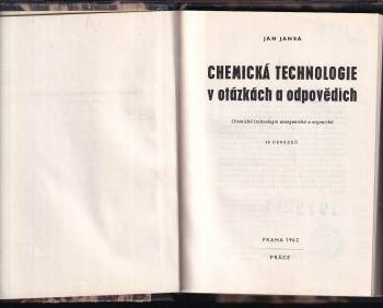 Jan Jansa: Chemická technologie v otázkách a odpovědích