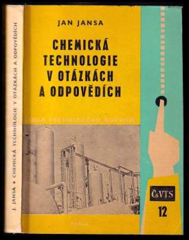 Chemická technologie v otázkách a odpovědích