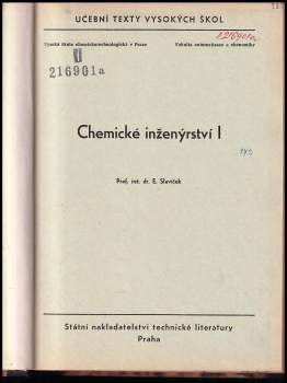 Emil Slavíček: Chemické inženýrství