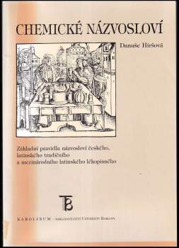 Danuše Hiršová: Chemické názvosloví