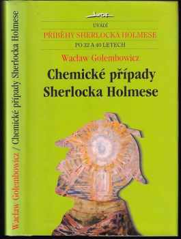 Wacław Gołembowicz: Chemické případy Sherlocka Holmese