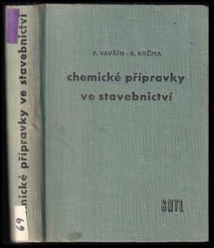 Chemické přípravky ve stavebnictví