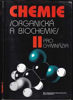 Chemie II pro gymnázia
