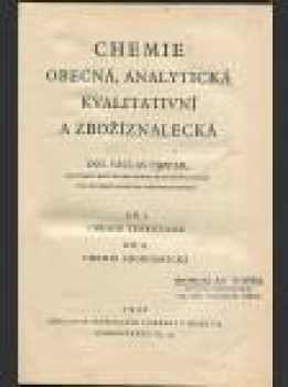 Václav Feifar: Chemie obecná, analytická kvalitativní a zbožíznalecká