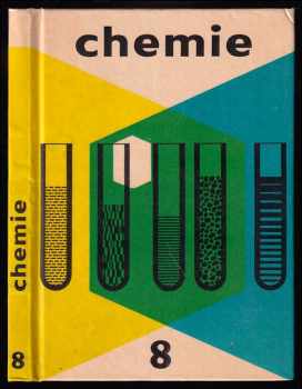 Chemie pro 8. ročník základních devítiletých škol