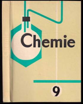 Chemie pro 9. ročník základních devítiletých škol