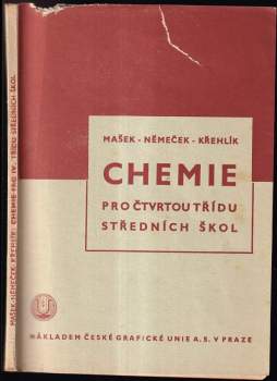Chemie pro čtvrtou třídu středních škol