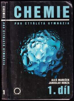 Aleš Mareček: Chemie pro čtyřletá gymnázia