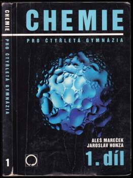 Aleš Mareček: Chemie pro čtyřletá gymnázia