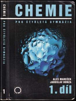 Aleš Mareček: Chemie pro čtyřletá gymnázia