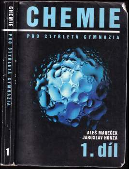 Aleš Mareček: Chemie pro čtyřletá gymnázia