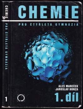Aleš Mareček: Chemie pro čtyřletá gymnázia