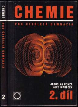 Chemie pro čtyřletá gymnázia : 2. díl