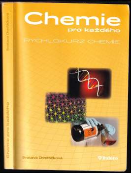 Chemie pro každého, aneb, Rychlokurz chemie