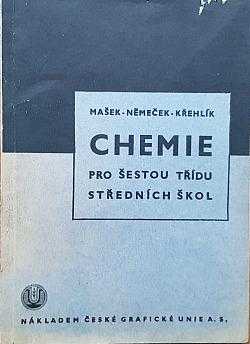 Chemie pro šestou třídu středních škol