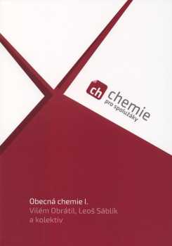 Vilém Obrátil: Chemie pro spolužáky