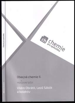 Vilém Obrátil: Chemie pro spolužáky