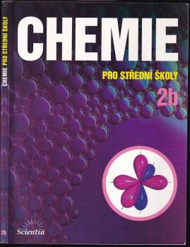Chemie pro střední školy 2b