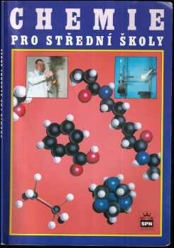 Pavel Beneš: Chemie pro střední školy