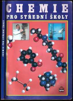 Pavel Beneš: Chemie pro střední školy