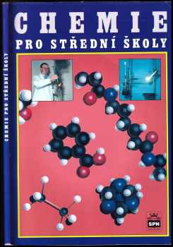 Pavel Beneš: Chemie pro střední školy