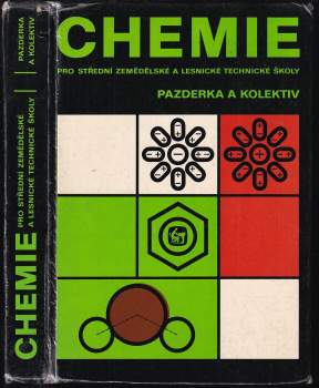 Chemie pro střední zemědělské a lesnické školy technické