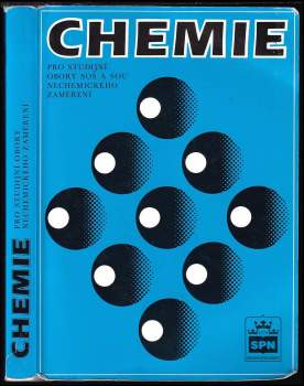 Jaroslav Blažek: Chemie pro studijní obory SOŠ a SOU nechemického zaměření