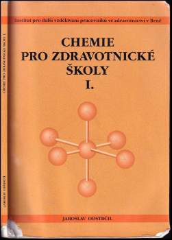 Jaroslav Odstrčil: Chemie pro zdravotnické školy
