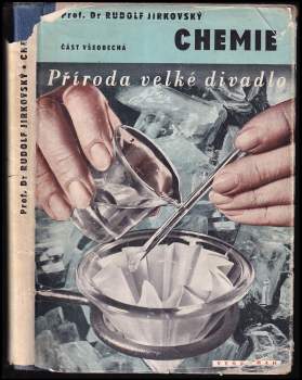 Rudolf Jirkovský: Chemie, část obecná