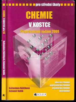 Bohumír Kotlík: Chemie v kostce