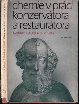 Petr Kotlík: Chemie v práci konzervátora a restaurátora