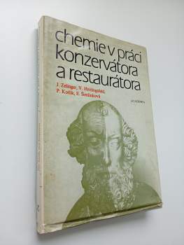 kolektiv: Chemie v práci konzervátora a restaurátora