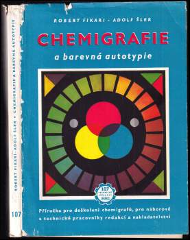 Chemigrafie a barevná autotypie