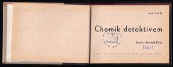 Ivan Čajda: Chemik detektivem