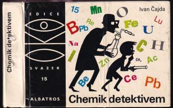 Ivan Čajda: Chemik detektivem