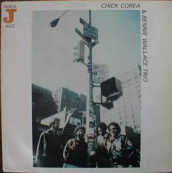 Chick Corea: Chick Corea & Bennie Wallace Trio