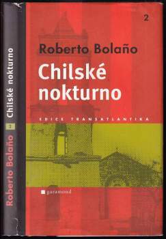 Roberto Bolaño: Chilské nokturno