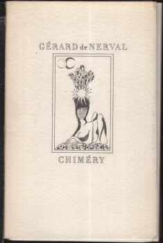 Gérard de Nerval: Chiméry