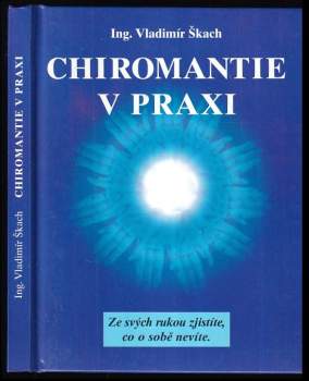 Chiromantie v praxi