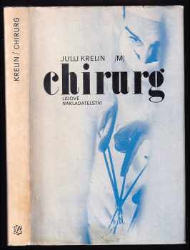Julij Krelin: Chirurg