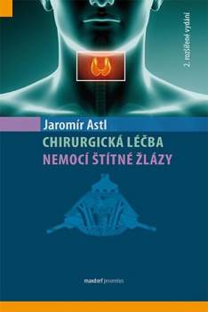 Chirurgická léčba nemocí štítné žlázy