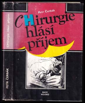 Chirurgie hlásí příjem