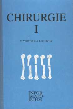 Vladimír Vojtíšek: Chirurgie