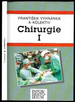 Chirurgie I pro střední zdravotnické školy