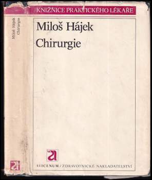 Miloš Hájek: Chirurgie