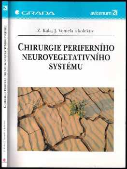 Zdeněk Kala: Chirurgie periferního neurovegetativního systému