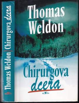 Thomas Weldon: Chirurgova dcera