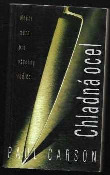 Paul Carson: Chladná ocel