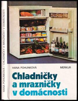 Chladničky a mrazničky v domácnosti