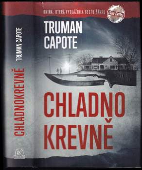 Truman Capote: Chladnokrevně